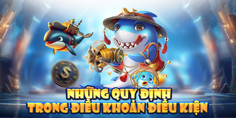 Quy định trong điều khoản điều kiện