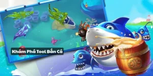 Khám phá tool bắn cá